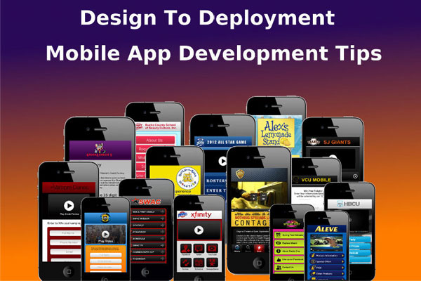 Design To Deployment – Mobile App Development Tips You'd Regret Missing