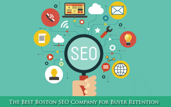 The Best Boston SEO Company for Buyer Retention