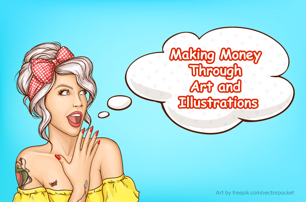 Making Money Through Art and Illustrations