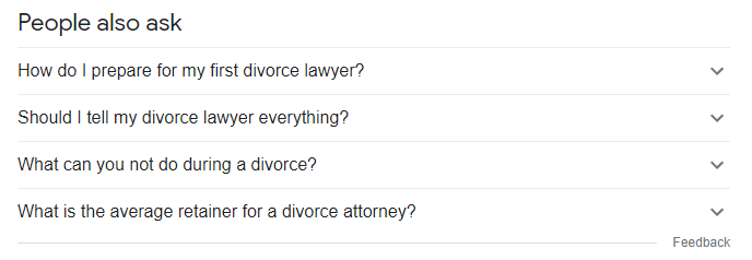 An example of the PAAs for the search query “what should I look for in a divorce lawyer?”